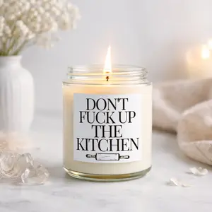 Funny Kitchen Quote Scented Candle Gift for Home Cooks and Bakers
