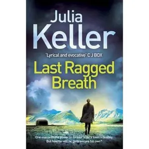 USED-Last Ragged Breath (Bell Elkins, Book 4) by Julia Keller (Paperback)