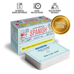 Learn Medical Spanish Flashcards for Healthcare Professionals: 100+ Essential Words and Phrases for Modern Healthcare
