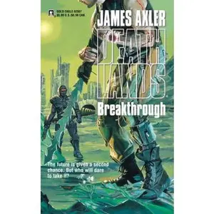 USED Book - Breakthrough (Deathlands) by James Axler (Unknown) - english