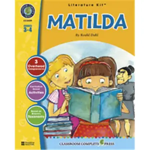 Classroom Complete Press  Matilda - Literature Kit Gr. 3-4