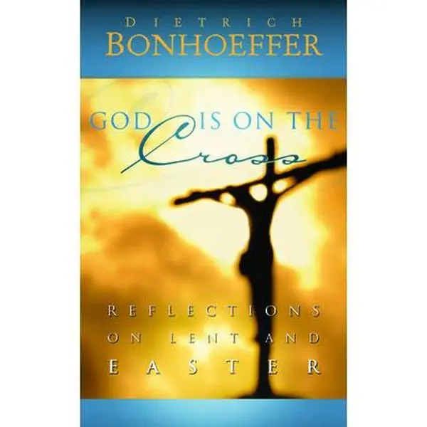 USED-God Is on the Cross by Bonhoeffer, Dietrich (Paperback)