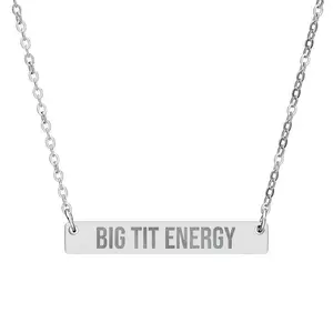 Big Tit Energy Horizontal Bar Necklace in Multiple Colors Elegant Stainless Steel Hypoallergenic Durable Design for Casual & Special Occasions