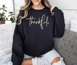 Thankful Sweatshirt, Thankful Lover Sweater, Hello Thanksgiving Sweatshirt, Women Thankful Sweatshirt, Women Gift For Thanksgiving