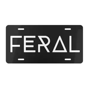 Feral Front License Plate Aluminum Metal Custom Vanity Plate