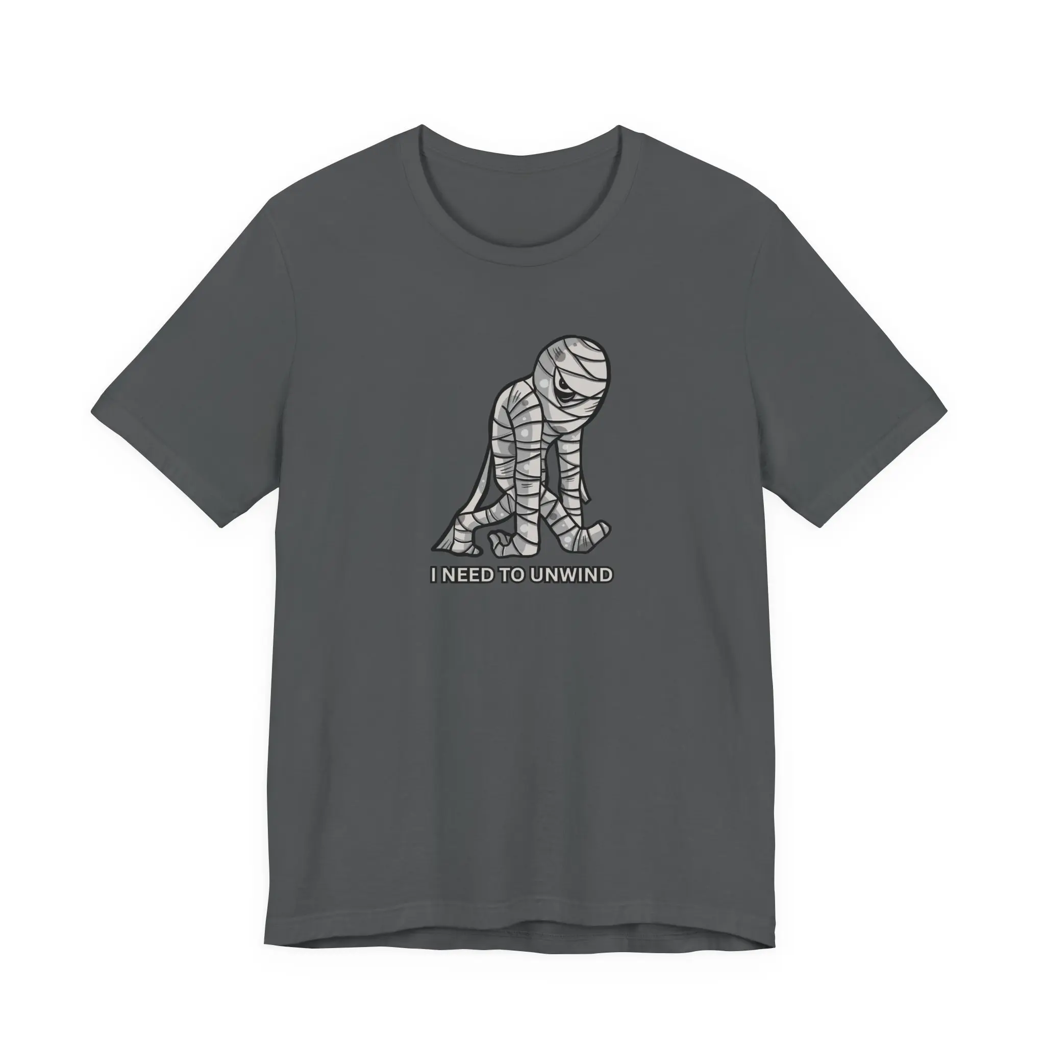 Relaxing Mummy Tee, I Need To Unwind, Spooky Season Unisex Tee, Halloween Shirt, Mummy Design, Casual T-Shirt, Unwind Apparel