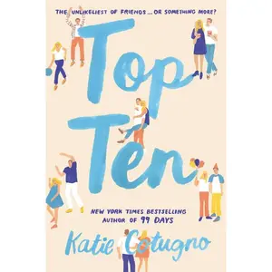 Top Ten by Katie Cotugno [Paperback Book]