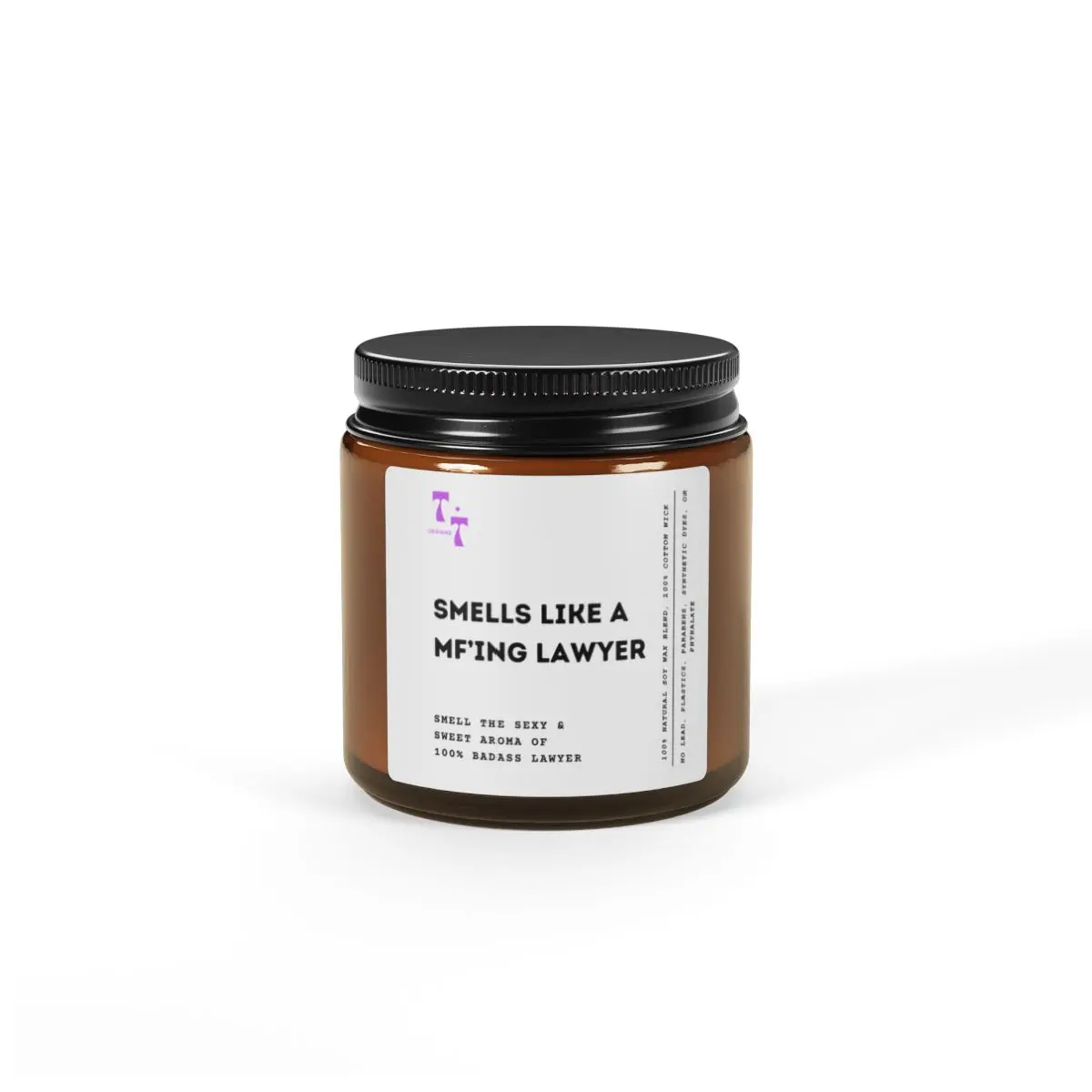 Smells Like a MF'ing Lawyer Soy Candle