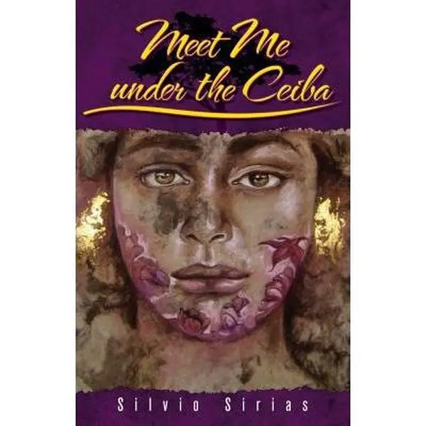 USED-Meet Me Under the Ceiba by Sirias, Silvio (Paperback)