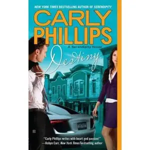 USED-Destiny by Phillips, Carly (Mass Market Paperback)