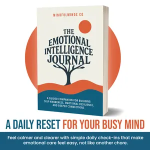 The Emotional Intelligence Journal - Daily Guided Self Improvement Workbook Journal for Fixing Overthinking in 30 Days, Daily Guided Journal