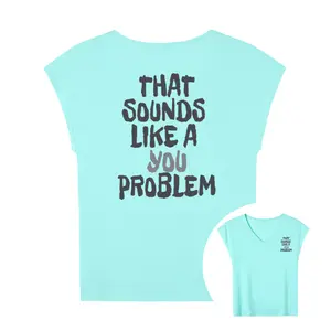Unisex Sleeveless Vest with Hilarious 'That Sounds Like A You Problem' Slogan – Perfect Summer & Spring Casual Top