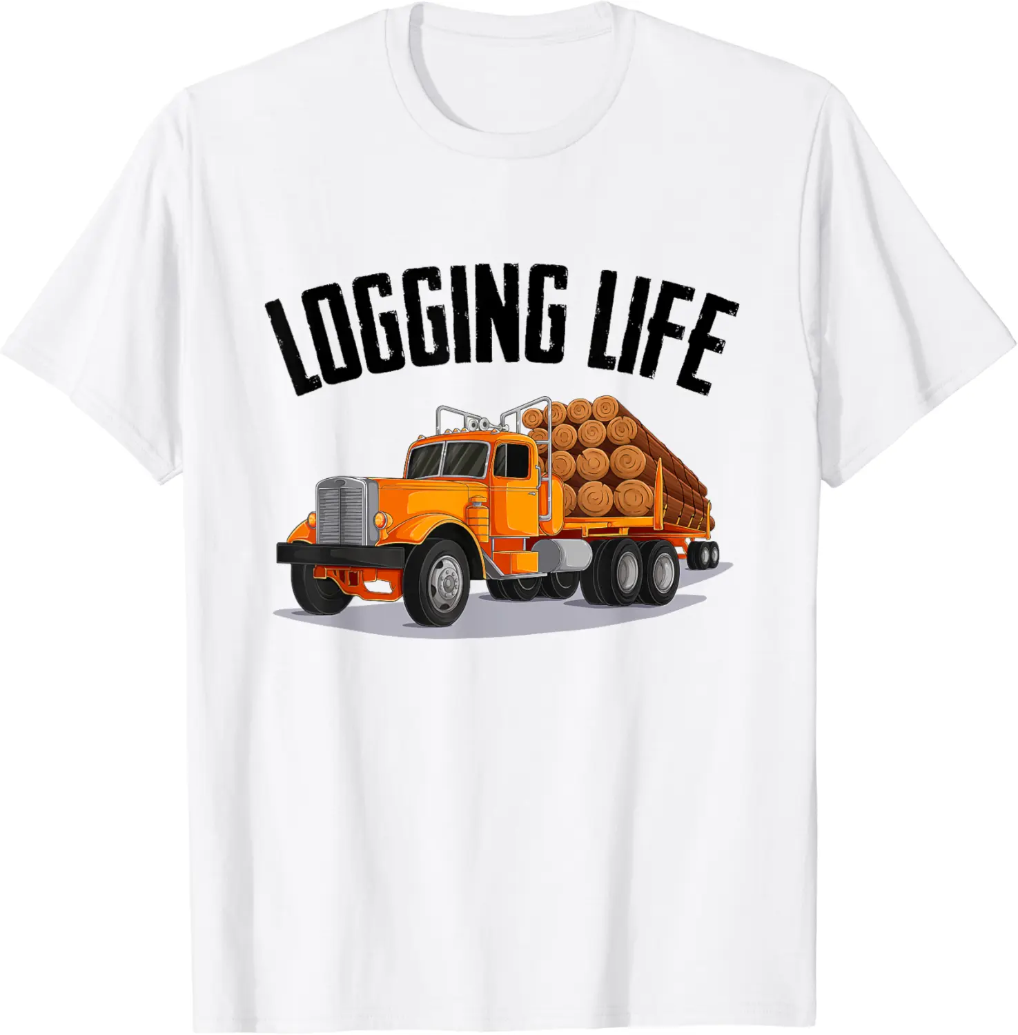Logging Life Logging Truck Log Truck For Men And Women T-Shirt - Jacobjbt Shop 98B0CL2T7TFZ