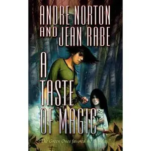 USED-A Taste of Magic by Andre Norton (Unknown)