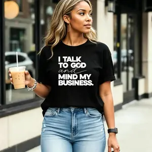 100% Premium Cotton graphic tees Speak With God And Mind My Business Black CottonTee Women Bold Statement Design Top Tshirt