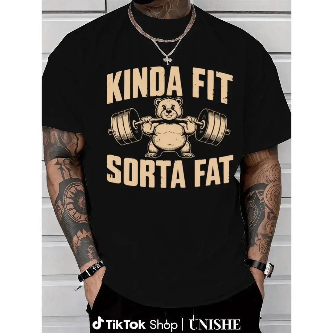 Men's Oversized Cotton T-Shirt - "Kinda Fit Sorta Fat" Funny Gym Bear Graphic, Sarcastic Workout Humor, Meme-Ready Tee, Casual Streetwear Clothes, Daily Wear Gift Top