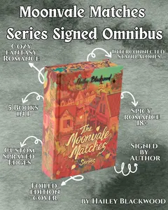 Hailey Blackwood Moonvale Matches Series Special Edition Foiled Omnibus with Dragon Sprayed Edges SIGNED
