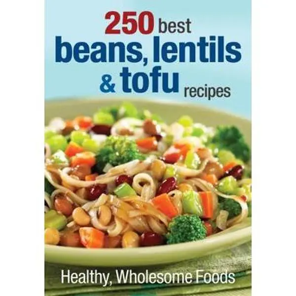 USED Book - 250 Best Beans, Lentils & Tofu Recipes: Healthy, Wholesome Foods (Paperback) - english