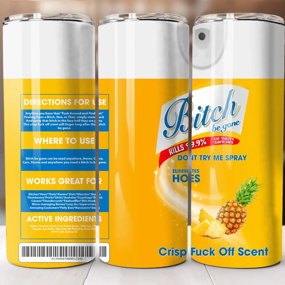 BISH Be Gone Tumbler Pineapple