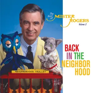 Mister Rogers - Back In The Neighborhood: The Best Of Mister Rogers  Volume 2  [COMPACT DISC - CD]