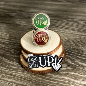 Drag Up or Shut Up Challenge Coin and Sticker Set
