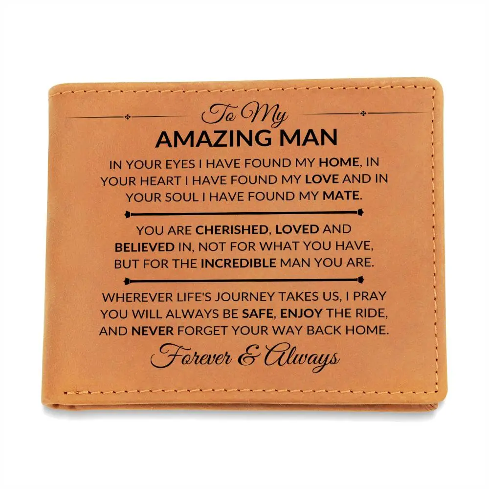 For An Incredible Man - Custom Bi-fold Leather Wallet - Gift For My Man