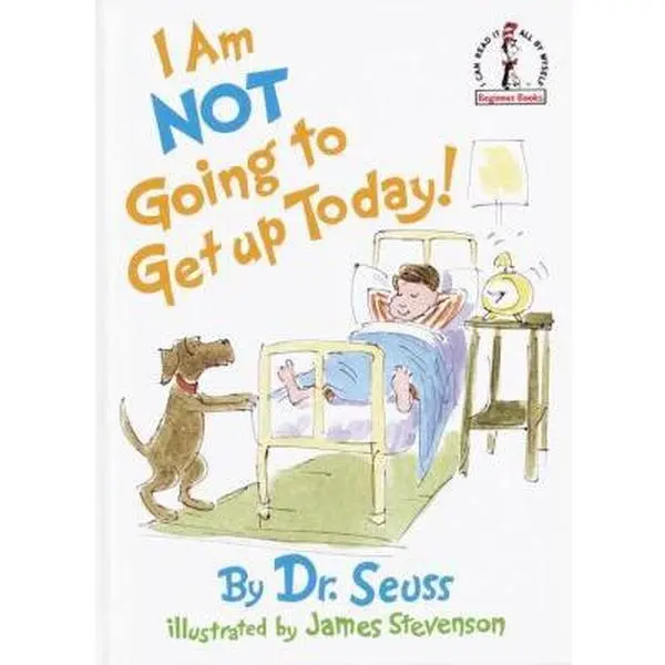 Used Hardcover Book - I Am Not Going to Get Up Today! (Beginner Books) by James Stevenson - English, Bed-Focused Hilarious Rhyming Fantasy School Educational Supply