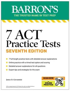 7 ACT Practice Tests, Seventh Edition + Online Practice (2026) -- James D. Giovannini, Paperback