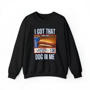 I Got That Dog In Me Sweatshirt - Medium-Heavy Fabric, Loose Fit, Unisex, 50% Cotton & 50% Polyester, Zip, Casual, Garment, Hoodie