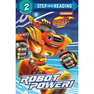 Robot Power! (Blaze and the Monster Machines) (Step into Reading) Paperback – Sticker Book, July 3, 2018