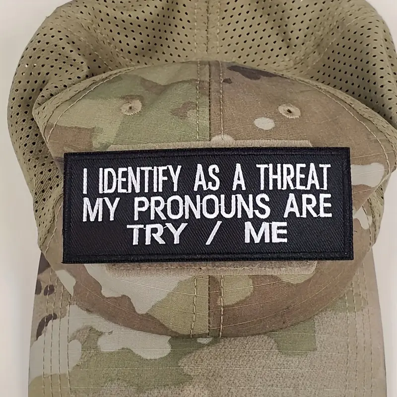 1PC I Identify As A Threat My Pronouns Try Me Embroidered Patch, Embroidery Patches, Stylish Embroidery, Classic Embroidery, Embroidery Craft, Back Adhesive Iron-On, Suitable for Clothes Jackets Hats Accessories