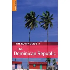 USED-The Rough Guide to the Dominican Republic 4 (Rough Guide Travel Guides) by Sean Harvey (Paperback)