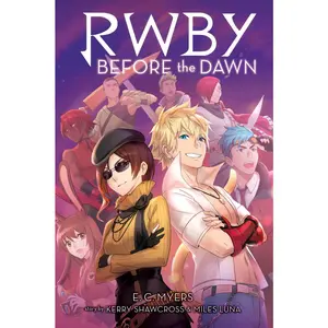 USED Book - Before the Dawn: An Afk Book (Rwby, Book 2) by Myers, E. C. (Paperback) - english
