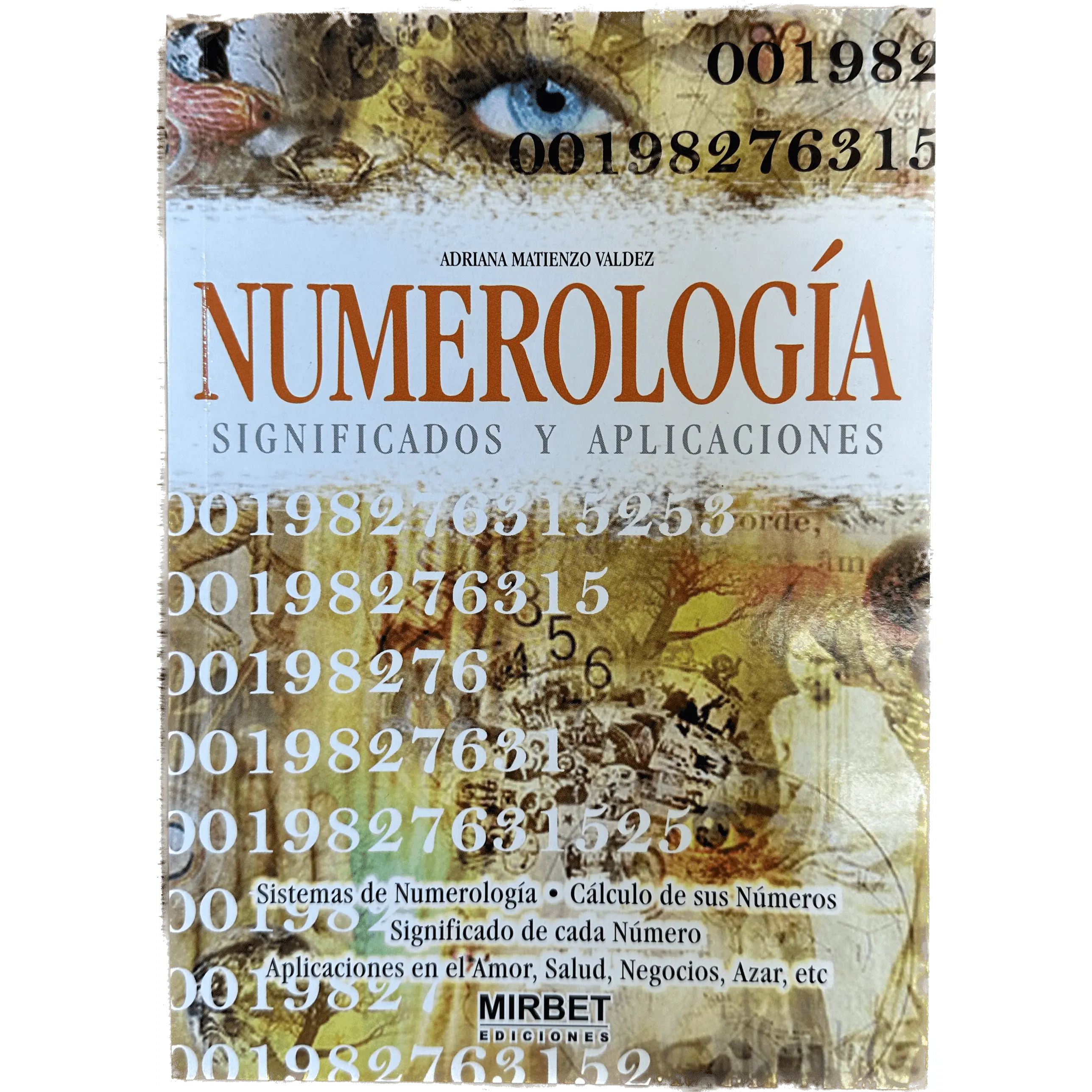 Numerología: Significados y Aplicaciones