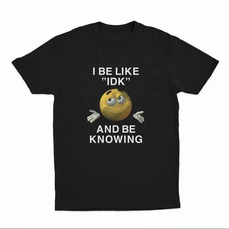 Graphic T-shirt with "IDK and Be Knowing" Print, Casual Oversized Short Sleeve Tee for Comfortable All-Day Wear, Shortsleeve, Everyday, Fabric, Printed, Fashion, Statement, Tops, Graphic Tee