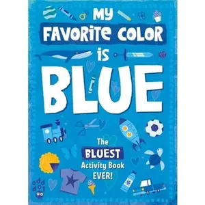 USED-My Favorite Color Activity Book: Blue by Odd Dot (Paperback)