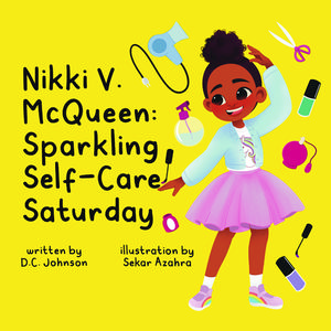 Nikki V. McQueen: Sparkling Self-Care Saturday