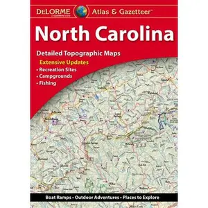 Delorme Atlas & Gazetteer: North Carolina -- Rand McNally, Paperback