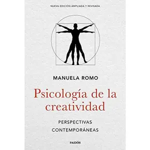 USED-Psicología de la creatividad: Perspectivas contemporáneas by Manuela Romo (Paperback)