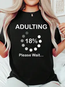 Adulting Please Wait Loading 18th Birthday 18 Years Old Gift T-Shirt Print T-Shirt Casual Crew Neck Short Sleeve Comfort Tee Top For Spring & Summer Women's Clothing