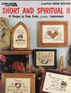 USED-Short and Spiritual II Cross Stitcy by Cindy Grubb for Leisure Arts Leaflet 800 by unknown author (Unknown)