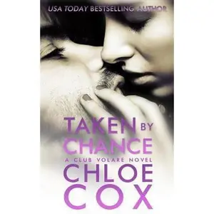 USED-Taken by Chance by Cox, Chloe (Paperback)