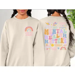Mental Health Matters Sweatshirt Positive Crew , Mental Health Awareness, It's Ok To Not Be Ok, End The Stigma Crewneck, Positivity Jumper Casual Prints