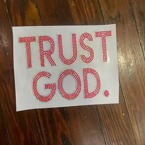 TRUST GOD BLING TSHIRT TRANSFER