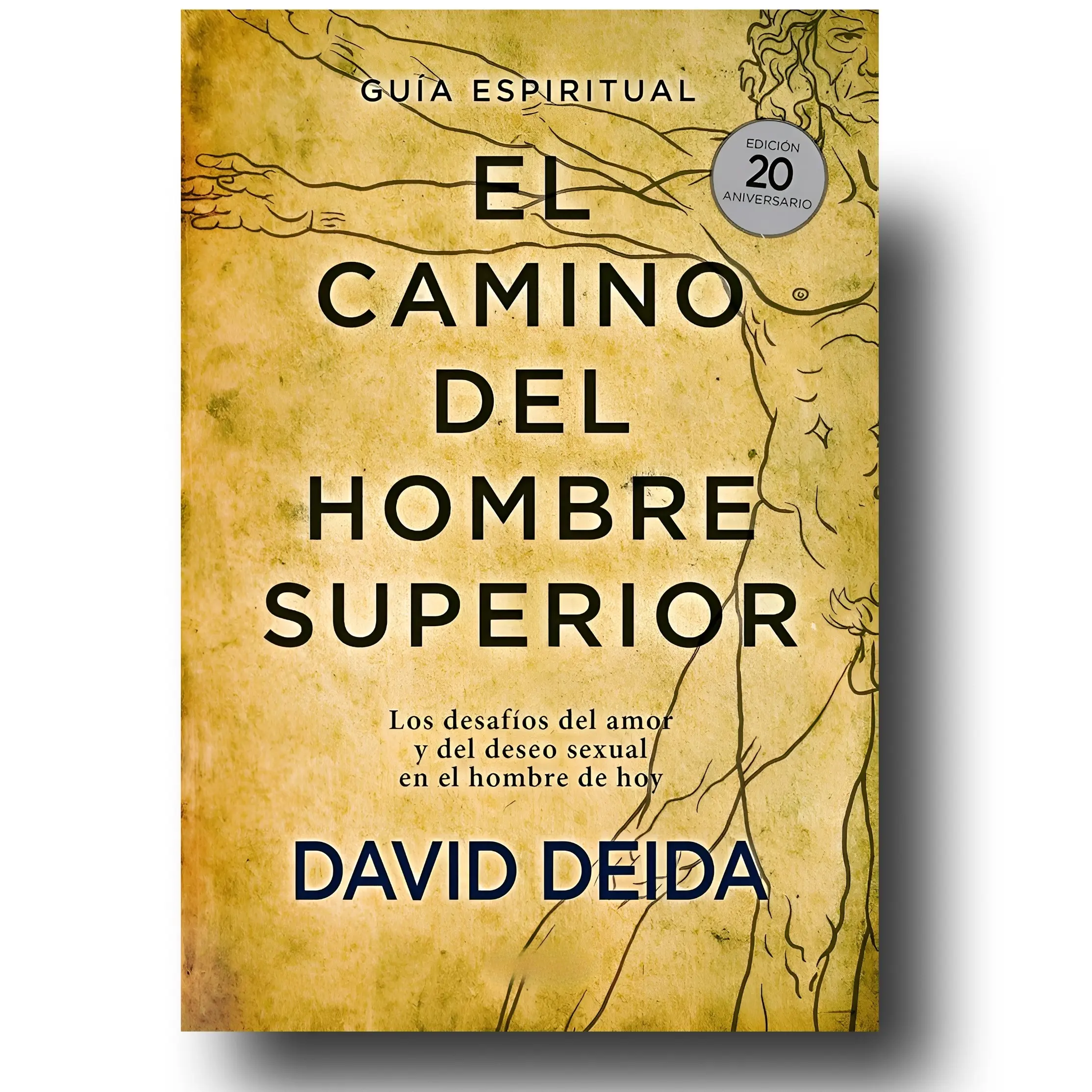 "The Way of the Superior Man / El camino del hombre superior: 20th Anniversary Spanish Edition Spiritual Guidance Book for Personal Growth, Overcoming Anxiety (Career & Self-Help, Humanities & Social Sciences)"