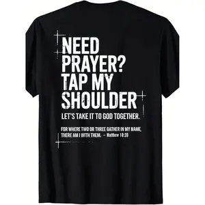 Seeking Spiritual Strength Prayer Tap My Shoulder Bible Verse Christian T-Shirt