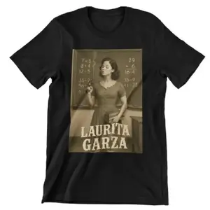 School Teacher Laurita Garza Meme TShirt Large Size Plus Size Options