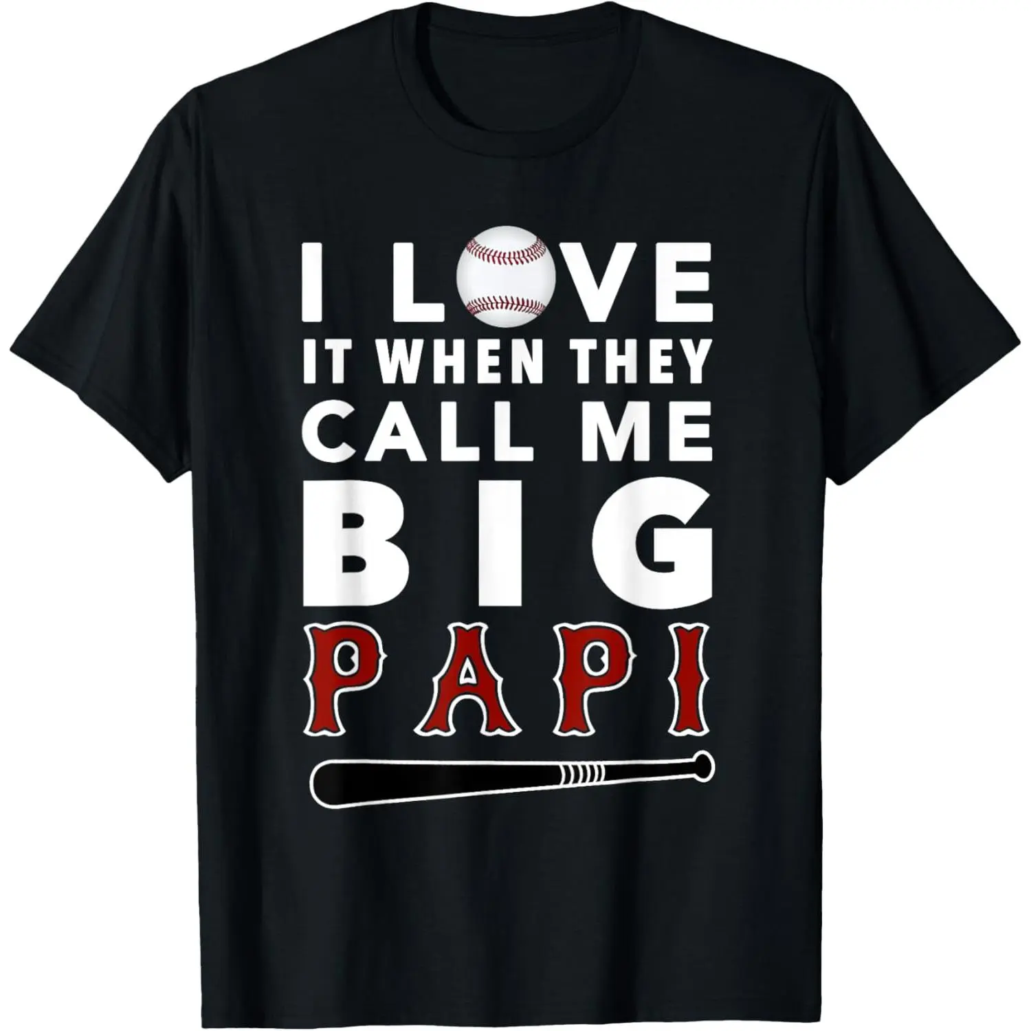 Big Papi Shirt T-Shirt,Made of 100% cotton,Not easy to shrink, Durable,Soft and comfortable,Made in USA