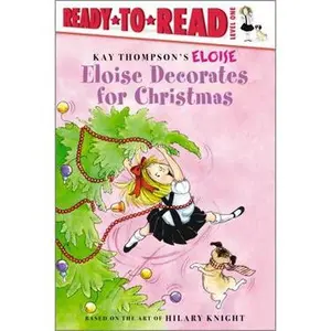 Eloise Decorates for Christmas