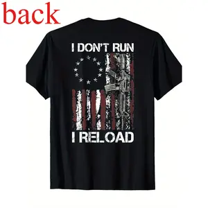 100% Cotton American Flag Patriots T-Shirt - 'I Don't Run I Reload Gun' Design, Short Sleeve, Round Neck, Machine Washable